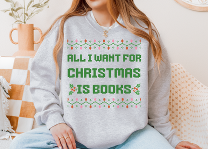 All I Want For Christmas is Books Shirt, Bookish Shirt, Bookworm Shirt, Reader Shirt, Bookworm Gift, Varsity Bookworm Shirt