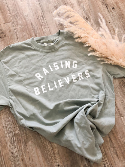 Raising Believers Comfort Colors T-Shirt