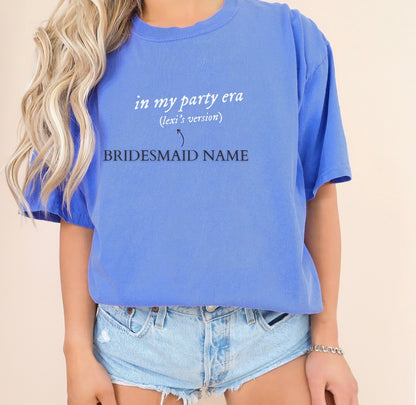 In My Bride Era Shirt, Bridesmaid Shirt, Bachelorette Shirt, Taylor Swift Shirt
