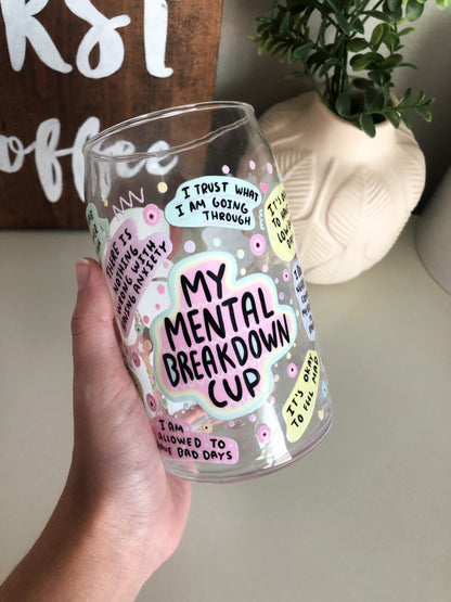 My Mental Breakdown Cup, Iced Coffee Glass, Mental Health Awareness, DTF Beer Can Glass, Iced Coffee Glass, Therapy is Cool