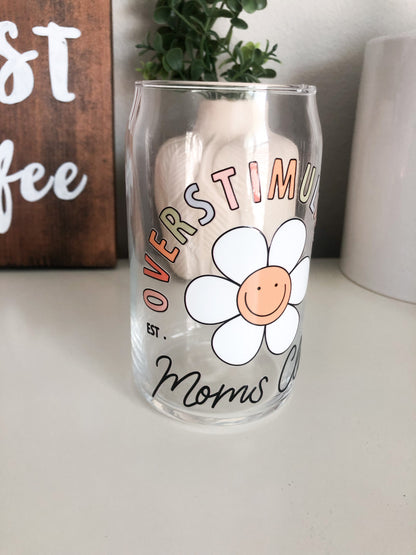 Overstimulated Moms Club Coffee Glass, Mom Iced Coffee Glass, DTF Beer Can Glass, Iced Coffee Glass, Mama Gifts, Mama Coffee Cup