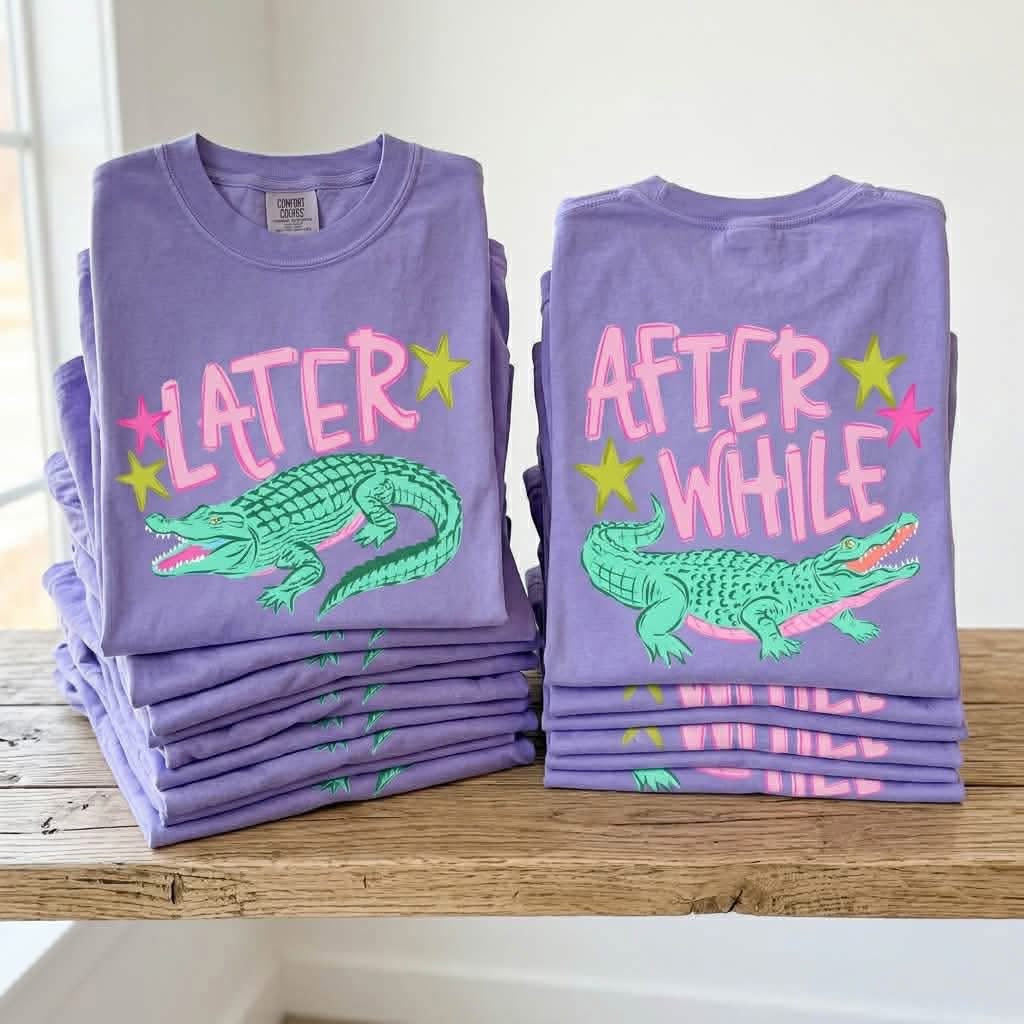 Later Gator After While Crocodile Shirt, Funny Sarcasm Shirt