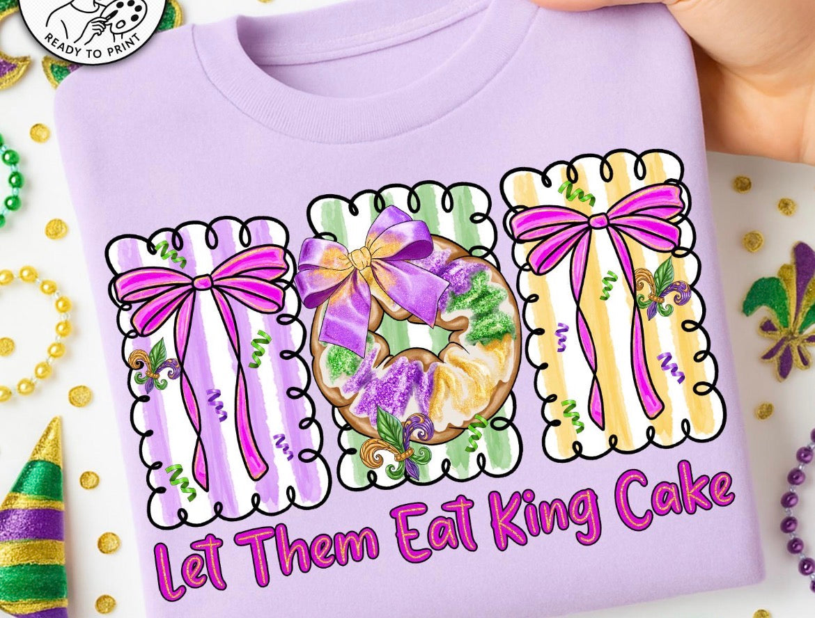 Let Them Eat King Cake Shirt, Mardi Gras Shirt, King Cake Shirt