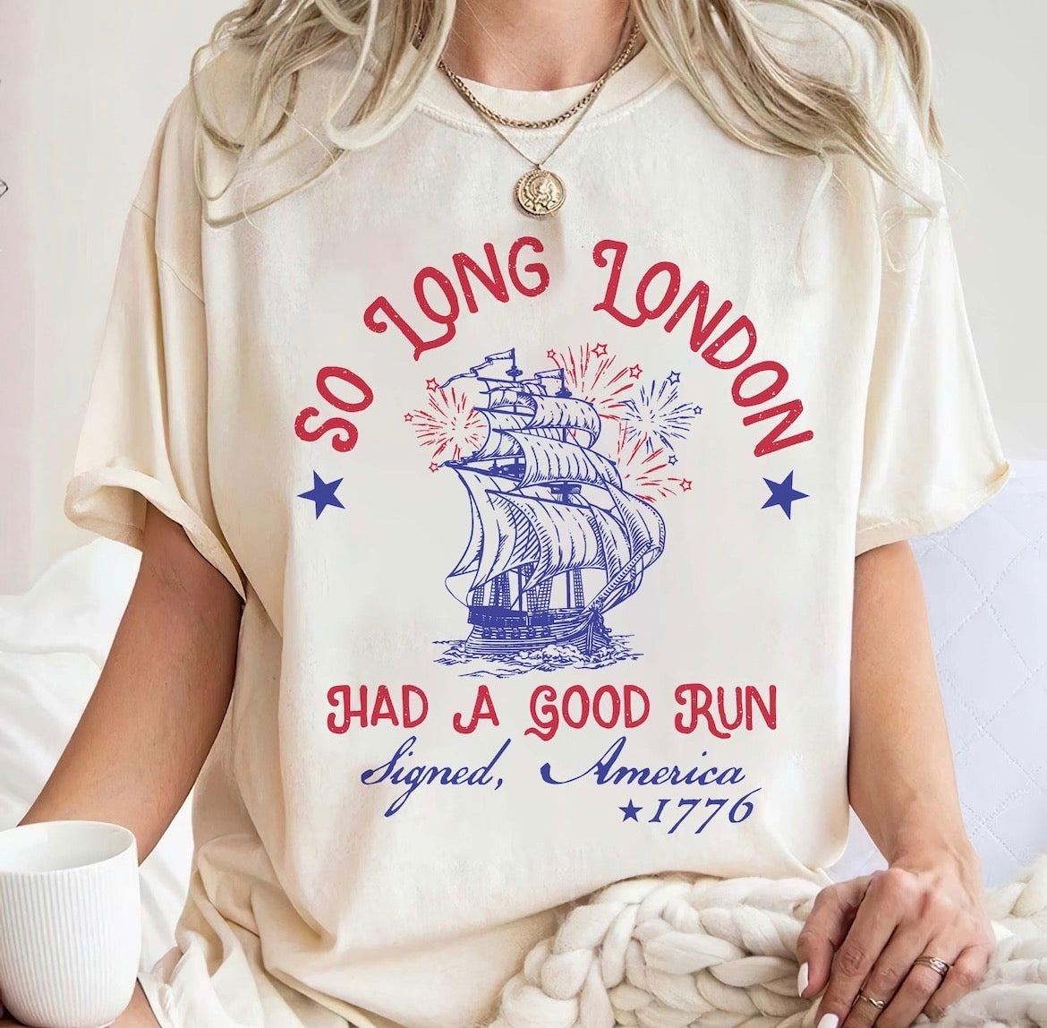 So Long London Shirt, Taylor Swift Lyrics, 4th of July Shirt