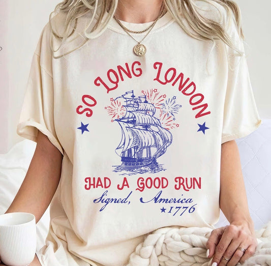 So Long London Shirt, Taylor Swift Lyrics, 4th of July Shirt