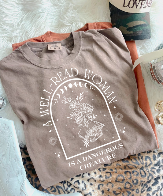 A Well Read Woman Is A Dangerous Creature Shirt, Bookworm Shirt, Bookish Shirt, Bookish Gift, Bookworm Gift, Booktok Shirt, Book Lover Gifts