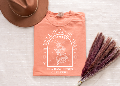 A Well Read Woman Is A Dangerous Creature Shirt, Bookworm Shirt, Bookish Shirt, Bookish Gift, Bookworm Gift, Booktok Shirt, Book Lover Gifts