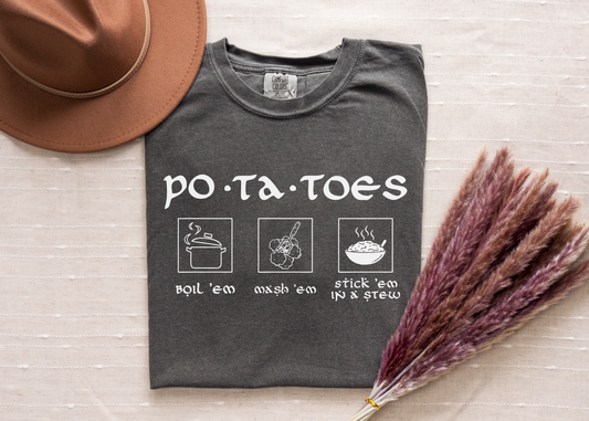 Po-ta-toes Shirt, Shire Shirt, Bookworm Shirt, Reader Shirt, Reading Shirt, Lord of the Rings, J R R Tolkien