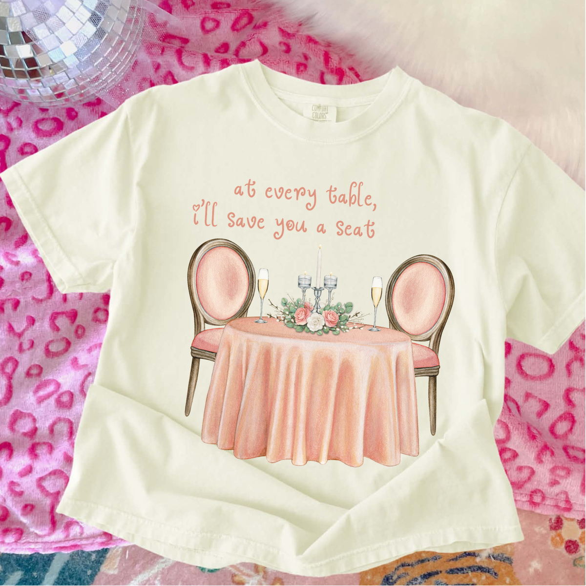 At Every Table I'll Save You A Seat Shirt, Taylor Swift Shirt, Lover Shirt