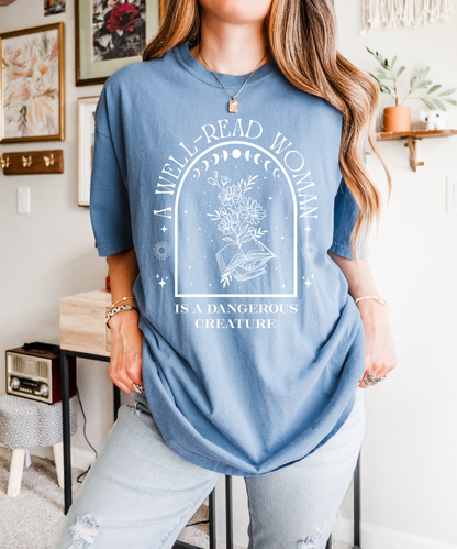 A Well Read Woman Is A Dangerous Creature Shirt, Bookworm Shirt, Bookish Shirt, Bookish Gift, Bookworm Gift, Booktok Shirt, Book Lover Gifts