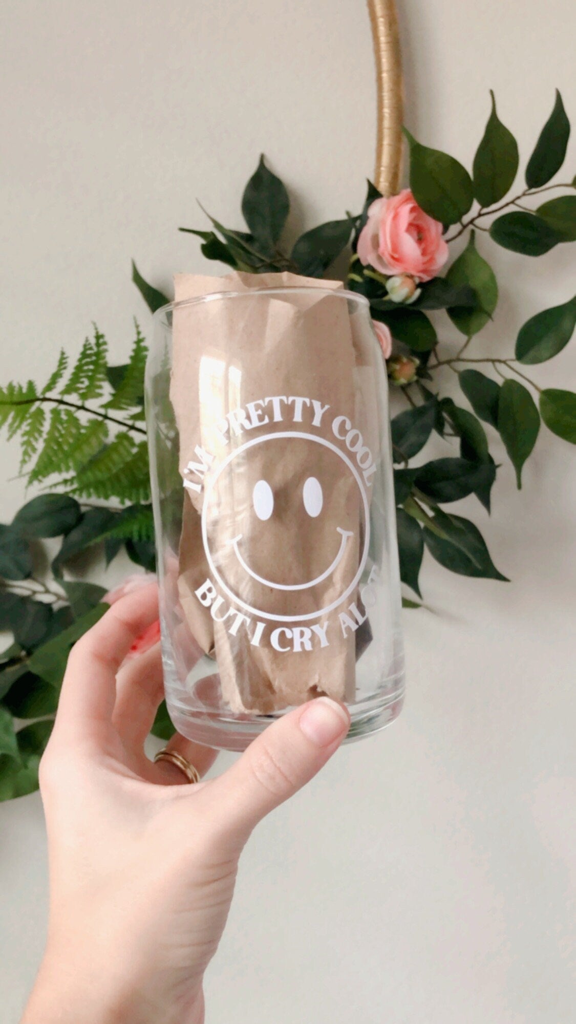 I'm Pretty Cool But I Cry A lot Coffee Glass, Choose Happy Cup, Beer Can Glass, Iced Coffee Glass, Aesthetic Glass, Smile Face Cup